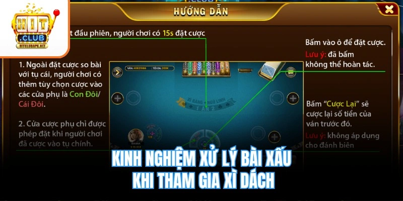 Kinh nghiệm xử lý bài xấu khi tham gia Xì Dách